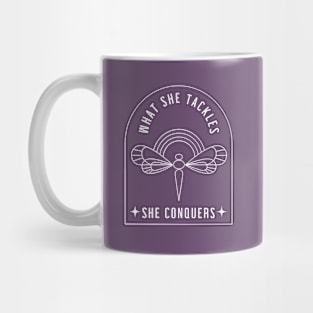 What she tackles, she conquers - dragonfly Mug